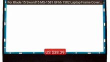 For Blade 15 Sword15 MS-1581 GF66 1582 Laptop Frame Cover NEW LCD ... -- Best Deal 2026 | Shop Now!
