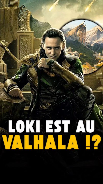 Est-ce que LOKI est au VALHALLA ? 🧐
