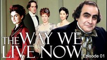 The Way We Live Now by Anthony Trollope | David Suchet, Matthew Macfadyen in TV Miniseries Period Drama (2001) E01 [Full Movie]