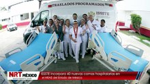 ISSSTE incorpora 40 nuevas camas hospitalarias en el HRAE del Estado de México