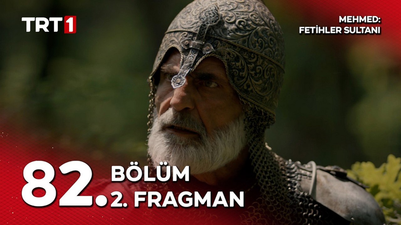 Mehmed: Fetihler Sultanı 82.Bölüm - Mehmed: Fetihler Sultanı - Sezon 3 - Bölüm 82 - Fragman VCRH STCRH