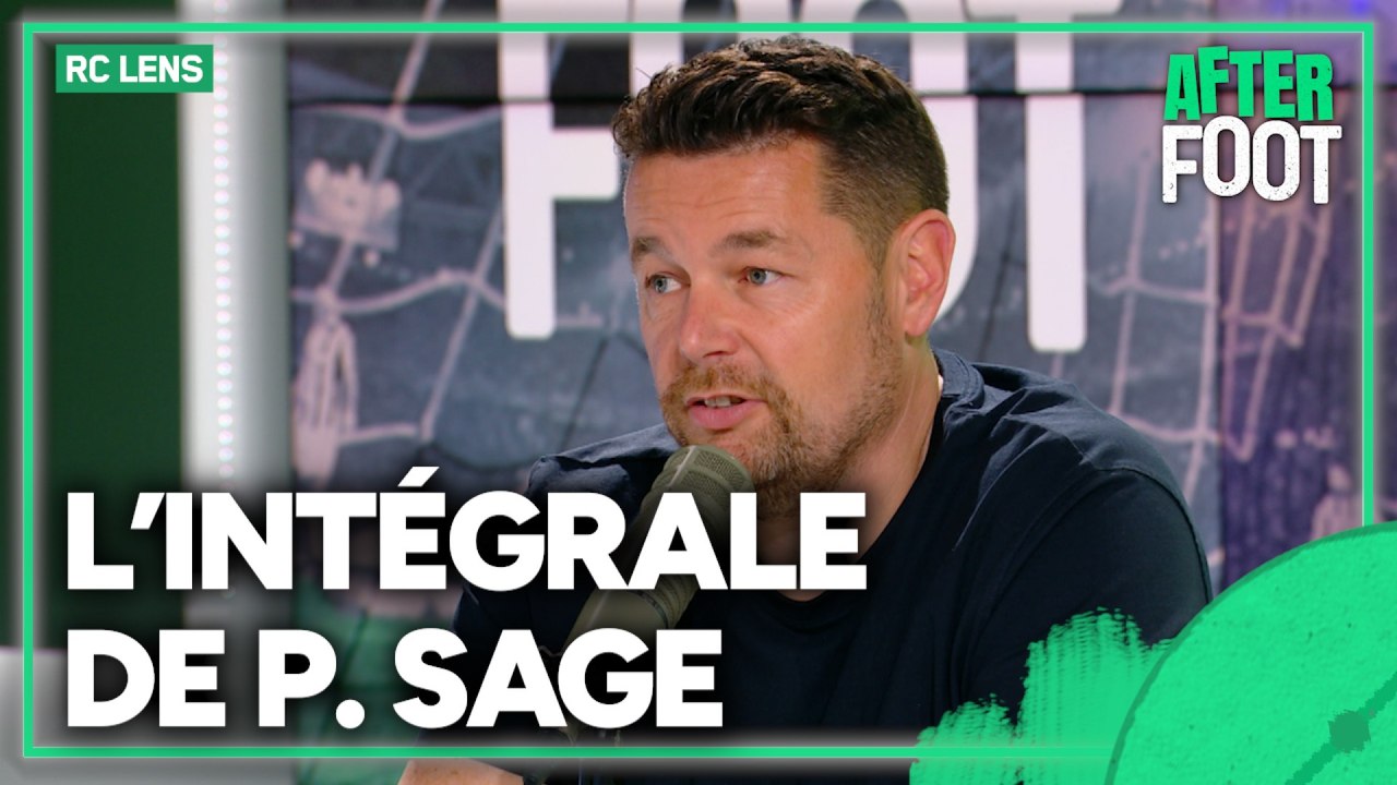 Son avenir, Beye, Cherki, Neymar… l'Intégrale de Pierre Sage dans l'After Foot