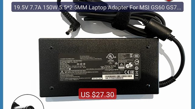 19.5V 7.7A 150W 5.5*2.5MM Laptop Adapter For MSI GS60 GS70 GE6... Best Buy 2026 | Great Quality!