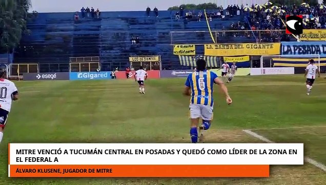 Mitre venció a Tucumán Central en Posadas y quedó como líder de la zona en el Federal A