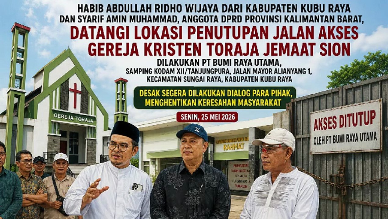 Habib Abdullah Ridho Wijaya, Syarif Amin Muhammad Datangi Lokasi Penutupan Jalan Akses Gereja Kristen Toraja Samping Kodam XII Tanjungpura di Kabupaten Kubu Raya, Provinsi Kalimantan Barat
