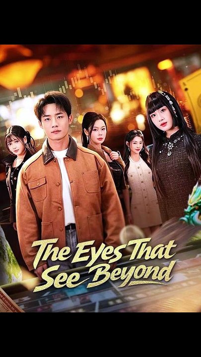 The Eyes That See Beyond (Dubbed) -   Cdrama - FULL MOVIE ☑️ - Eng Sub