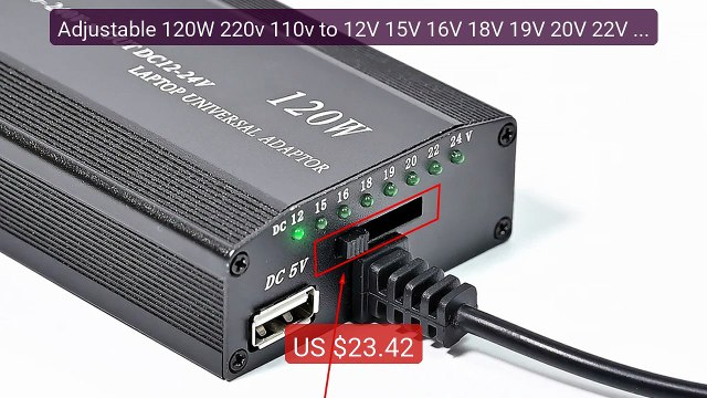 Adjustable 120W 220v 110v to 12V 15V 16V 18V 19V 20V 22V 24V C... Hot Deal 2026 | Limited Offer!