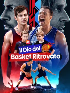 Il Dio del Basket Ritrovato | Serie Completa | Short Drama Italiano