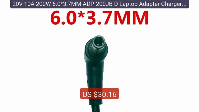 20V 10A 200W 6.0*3.7MM ADP-200JB D Laptop Adapter Charger F... Top Pick 2026 | Unbeatable Price!