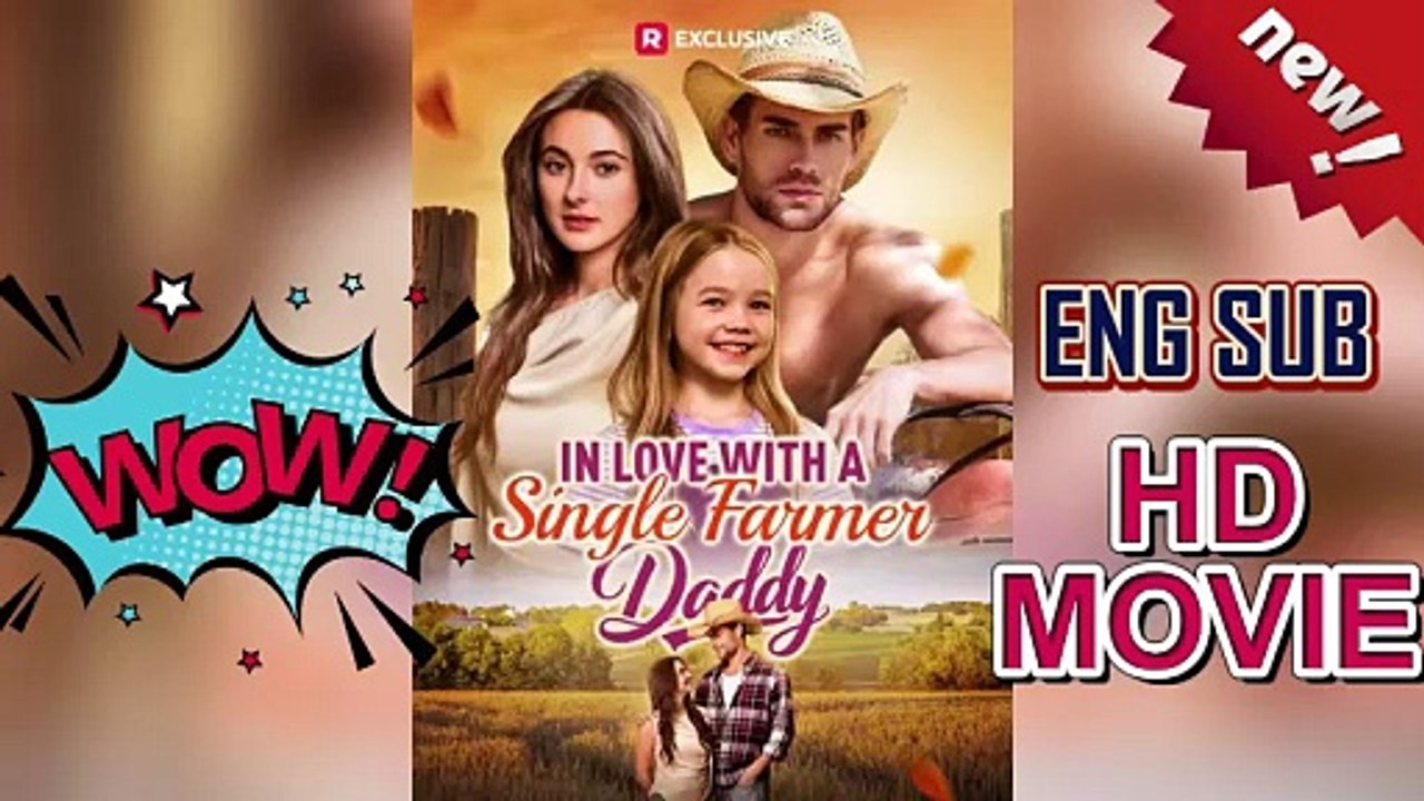 Natalie Natalie se casa com um fazendeiro com uma filha silenciosa DailymotionApaixonado por um único fazendeiro Daddy (HD) Vídeo Dailymotion | Filme Completo em Português