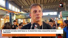 EL DESAFÍO DE DARLE IDENTIDAD AL TÉ ARGENTINO PARA CONQUISTAR NUEVOS MERCADOS.mp4