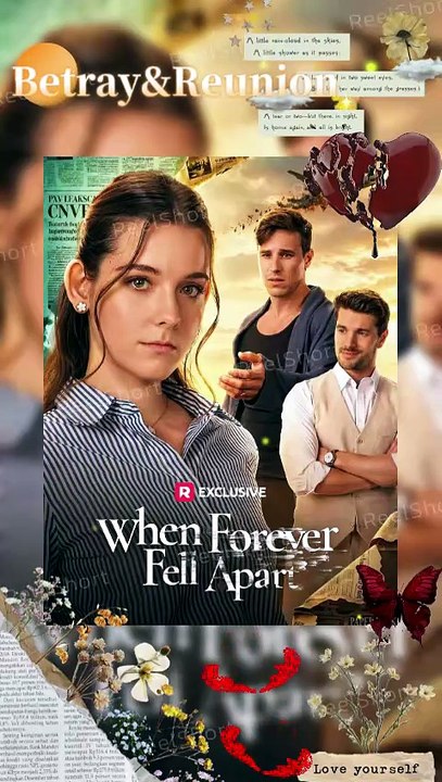 [Eng Sub]💔When Forever Fell Apart - 😢A Husband's Betrayal A Wife's Breaking Point Dailymotion | Watch Till The End #ReelShort