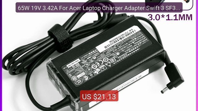 65W 19V 3.42A For Acer Laptop Charger Adapter Swift 3 SF314-54... Hot Deal 2026 | Limited Offer!