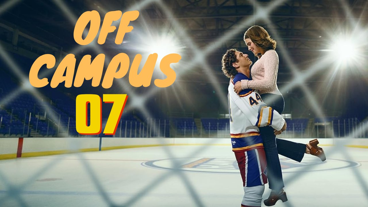 Off Campus 🎬 EP 7 | FULL MOVIE | 🌍 ENGSUB | Cine.Universe