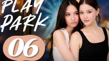 Play Park Ep 6 Eng Sub