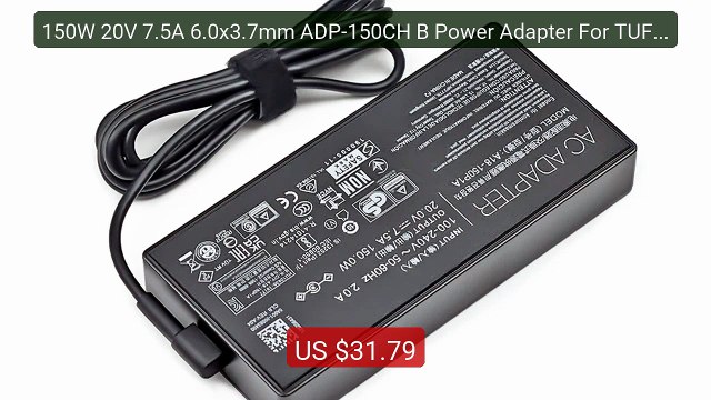 150W 20V 7.5A 6.0x3.7mm ADP-150CH B Power Adapter For TUF Gaming F... Best Deal 2026 | Shop Now!