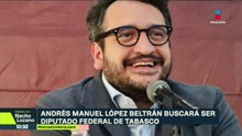 Andrés Manuel López Beltrán se va de Morena para buscar ser diputado federal en tabasco