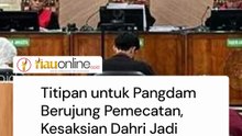 Titipan untuk Pangdam Berujung Pemecatan, Kesaksian Dahri Jadi Sorotan Sidang KPK