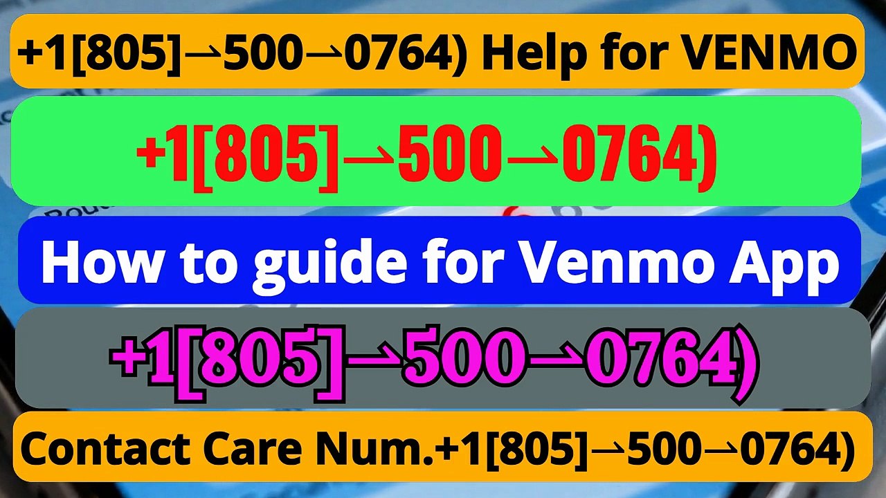 ➺🍁【Verified🍁】[{FULL GUIDE]}➺¶ 【Venmo®➺➺¶➺Customer➺¶➺Service➺¶➺Number➺¶🍁##🍁###🍁🍁🍁#🍁🍁】