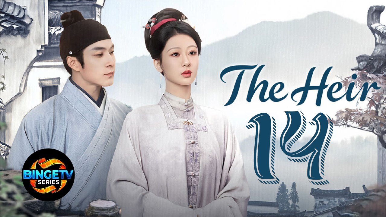 💼 The Heir (2026) | EP 14 FULL HD | ENG SUB | BINGE TV SERIES