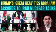 Trump LINKS Abraham Accords With Iran Nuclear Deal in ‘GREAT DEAL’; Pushes Iran To Join