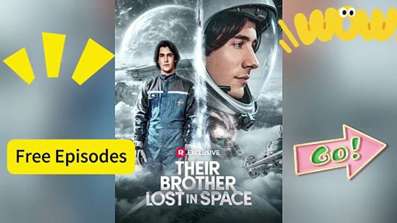 Eng suchenihr bruder verloren im weltraumneue raum romance dailymotion | ganzer film deutsch