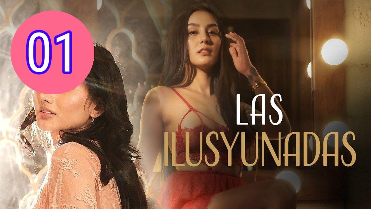 Las Ilusyunadas Episode 1 Engsub