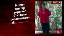 Bayram temizliği yaparken 2'nci katın penceresinden düşen kadın öldü