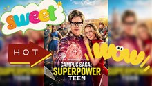 🔥Campus Saga: Superpower Teen - Revenge of the Underdog