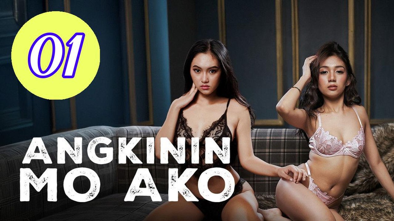 Angkinin mo Ako Episode 1 Engsub