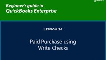 26 - Paid Purchase using Write Checks transaction