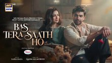 Bas Tera Saath Ho Episode 8 26_MAY_2026___Farhan_Saeed___Sana_Javed___ARY_Digital_Drama(360p)