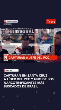 Capturan en Santa Cruz a líder del PCC y uno de los narcotr4ficantes más buscados de Brasil