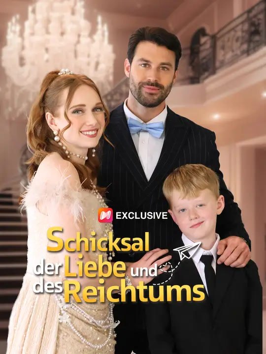 Schicksal der Liebe und des Reichtums | Komplette Serie | Short Drama Deutsch