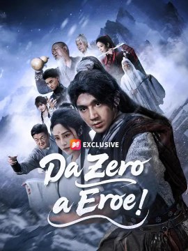 (Doppiaggio)Da Zero a Eroe | Serie Completa | Short Drama Italiano