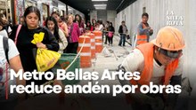 Metro Bellas Artes estrena lámparas y reduce acceso a vagones