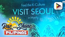 Mga lugar at kultura sa South Korea, ibinida ng Seoul Travel Companies sa ‘Visit Seoul in Manila 2026’ | ulat ni Sheila Natividad