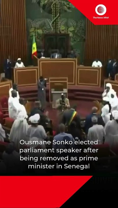 Ousmane Sonko elected parliament speaker after being removed as prime minister in Senegal