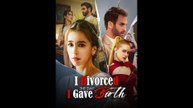 [EngSub] I Divorced the Day I Gave Birth | 🌎Aurora