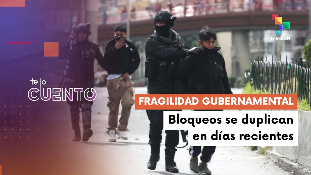 Policía reporta 150 puntos de bloqueo y analistas advierten extrema fragilidad de Paz