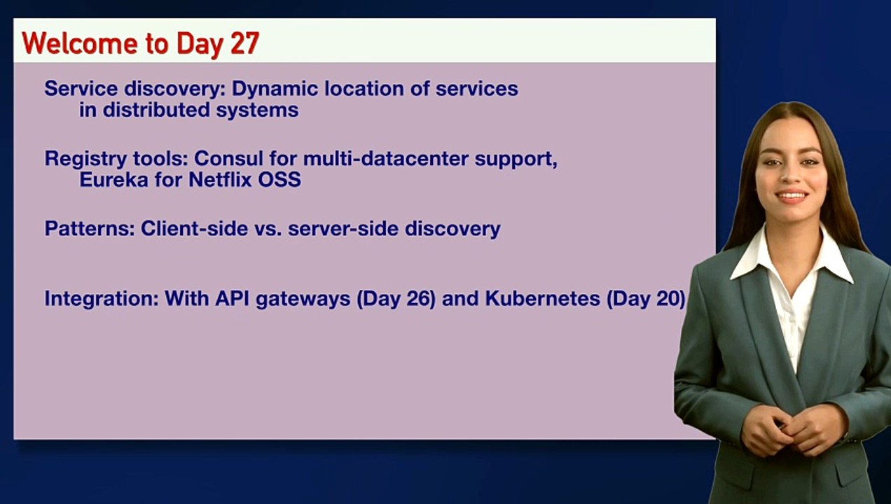 Architecture Day 27: Service Discovery and Registry Tools in Distributed Systems