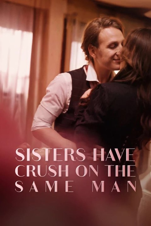 Sisters Have Crush On The Same Man | Komplette Serie | Deutsch