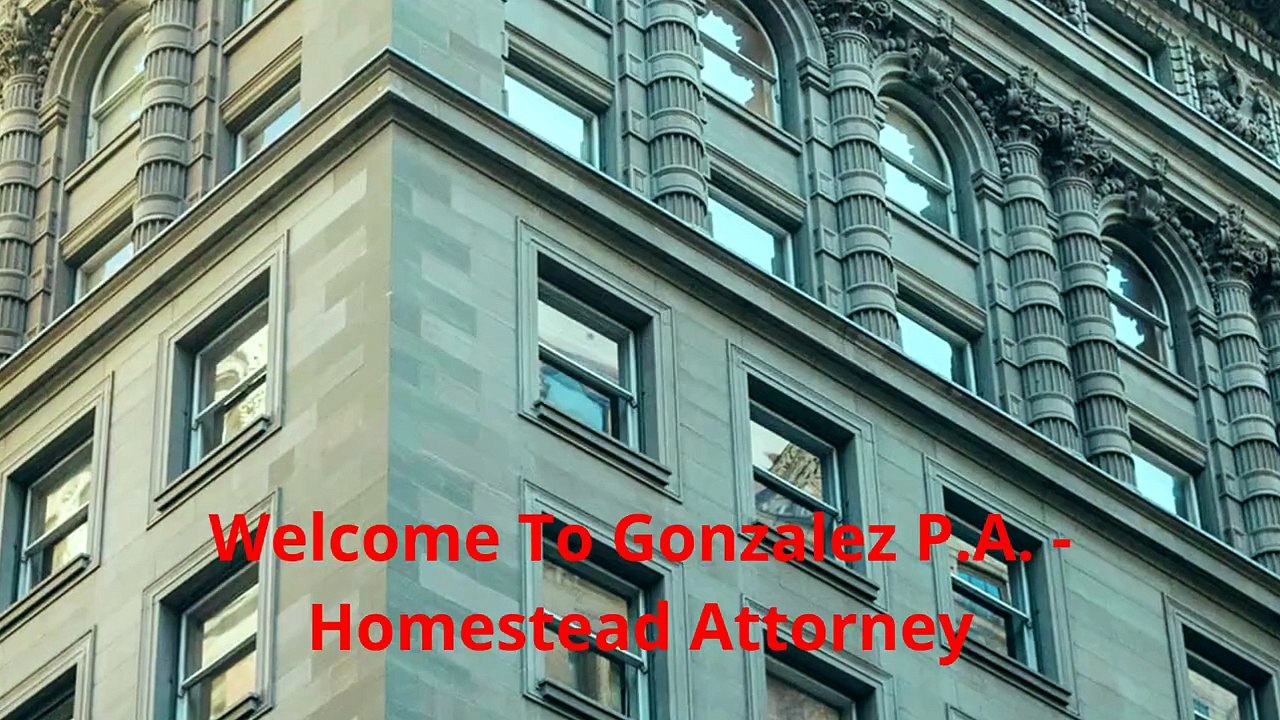 Gonzalez P.A. - Trusted Personal Injury Lawyer in Homestead, FL
