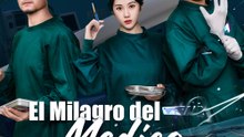 El Milagro del Médico Desanimado - Drama Completa | Español 2026