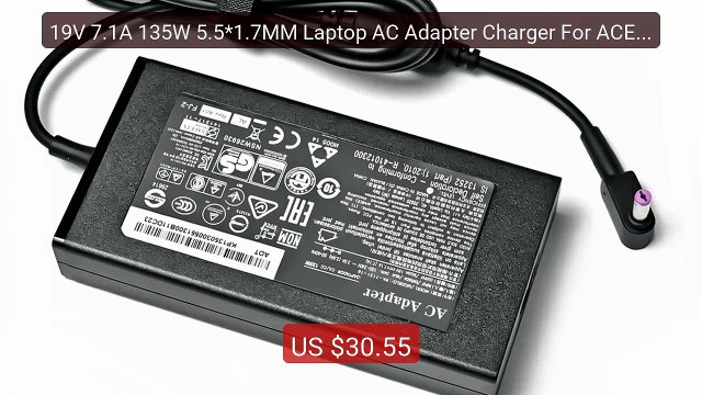 19V 7.1A 135W 5.5*1.7MM Laptop AC Adapter Charger For ACER Aspire V... Top Rated 2026 | Buy Now!