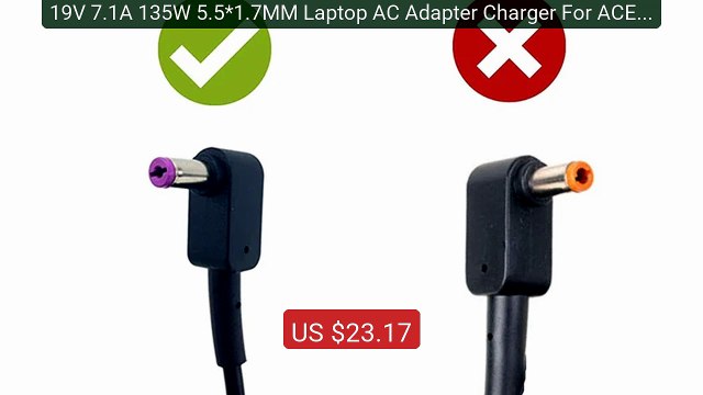 19V 7.1A 135W 5.5*1.7MM Laptop AC Adapter Charger For ACER Aspire L... Top Rated 2026 | Buy Now!