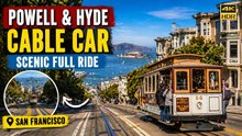 Powell & Hyde Calbe Car Scenic Full Ride | San Francisco USA 2026 4K 60 PFS