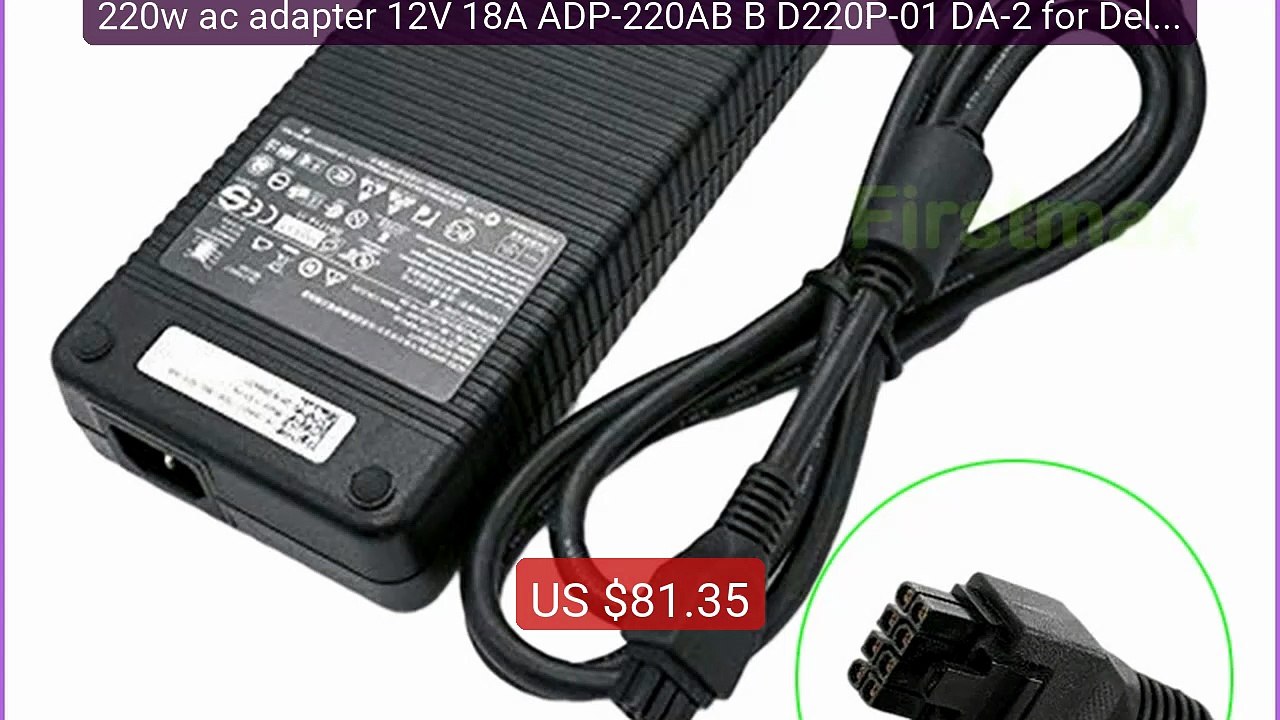 220w ac adapter 12V 18A ADP-220AB B D220P-01 DA-2 for Dell Optiplex... -- Top Rated 2026 | Buy Now!