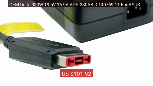 OEM Delta 330W 19.5V 16.9A ADP-330AB D 140769-11 For ASUS ROG ... Best Buy 2026 | Great Quality!
