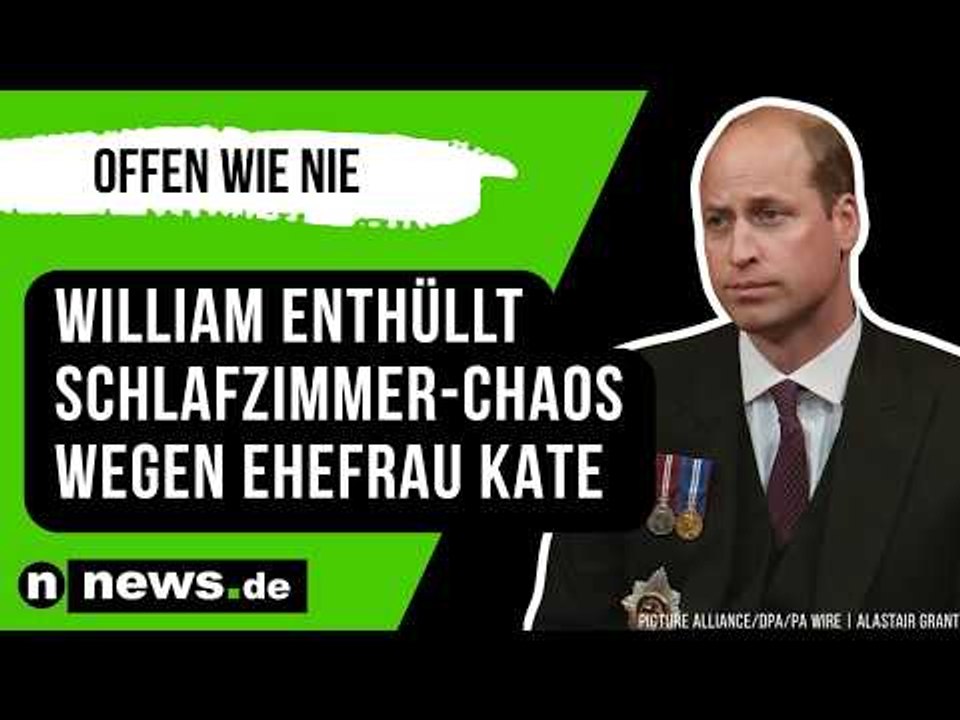 Prinz William offen wie nie: Briten-Thronfolger enthüllt Schlafzimmer-Chaos wegen Ehefrau Kate